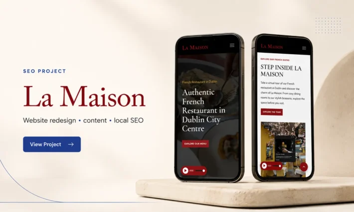 La Maison Dublin SEO project showing the redesigned restaurant website across mobile devices.